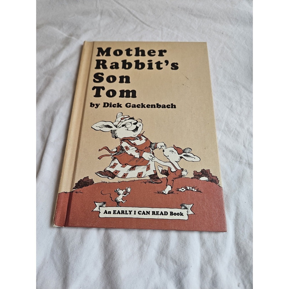 Mother Rabbit's Son Tom (An Early I Can Read Book) by Dick Gackenbach - Picture 1 of 1